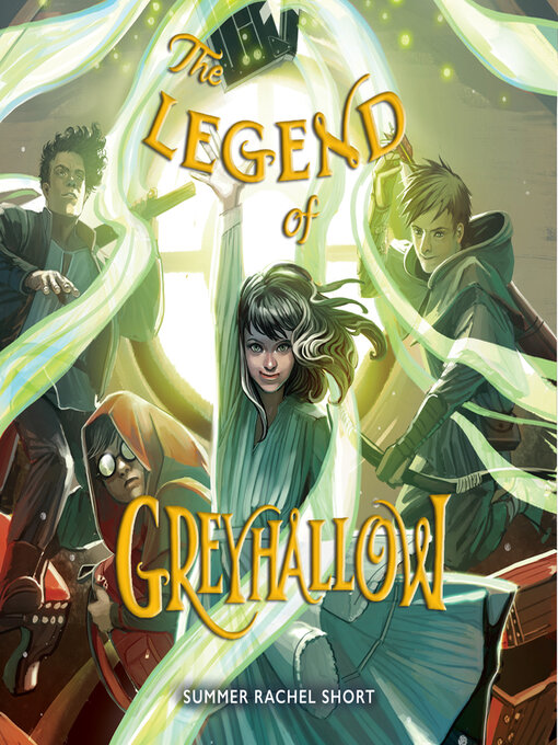 Title details for The Legend of Greyhallow by Summer Rachel Short - Wait list